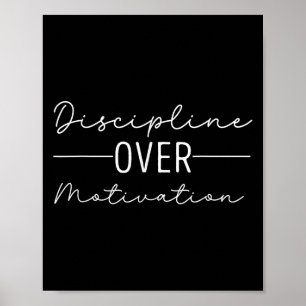 Discipline Over Motivation Hard Work Gym Workout  Poster