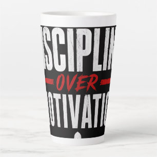 Discipline over motivation  latte mug