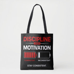 Discipline Over Motivation – Stay Consistent Sel Tote Bag