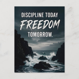 🔥 Discipline Today Freedom Tomorrow Daily Motivat Postcard