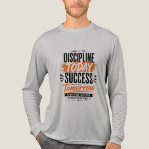 Discipline Today Success Tomorrow Motivational Typ Tri-Blend Shirt