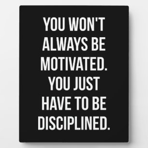 Discipline vs Motivation - Inspirational Workout Plaque