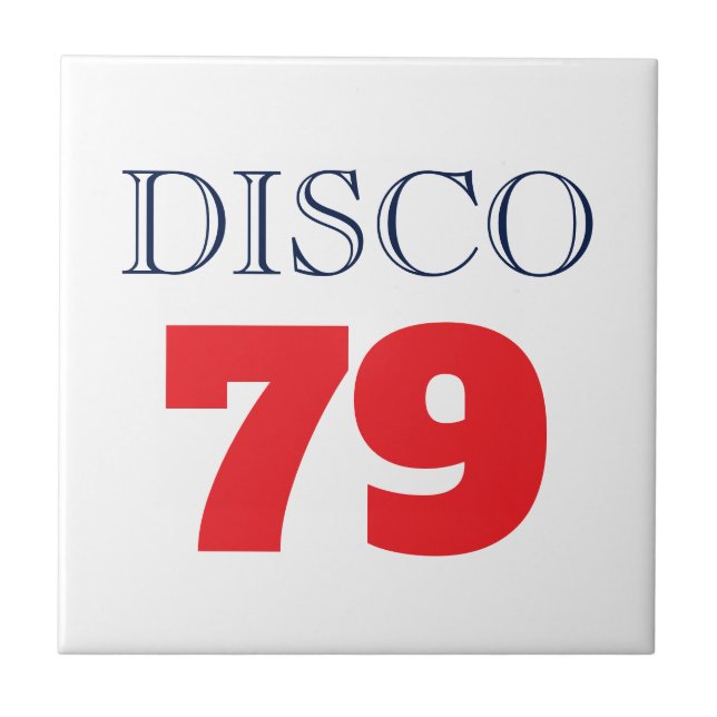Disco 79 Pop Art Music Entertainment Retro Tile (Front)