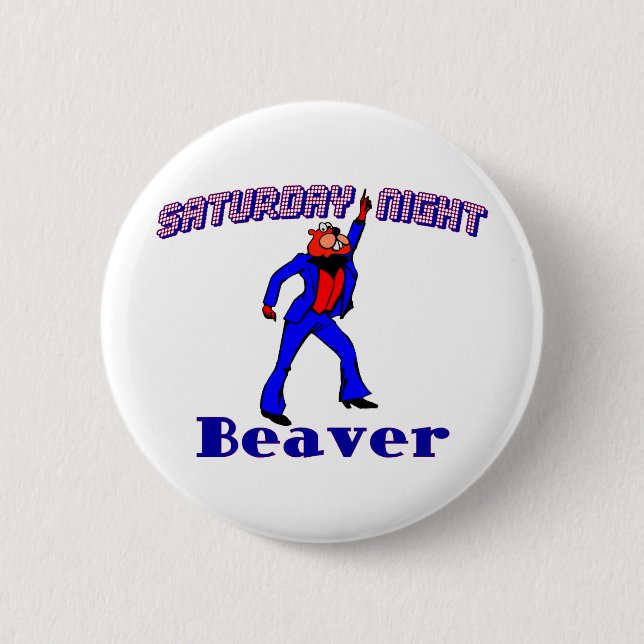 Disco Beaver 6 Cm Round Badge (Front)