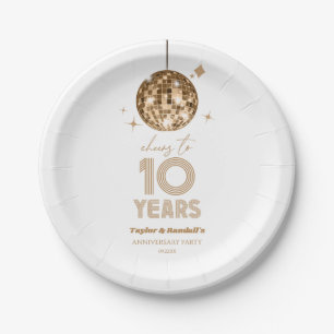 Disco Cheers 10 Years Wedding Anniversary Party Paper Plate