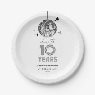 Disco Cheers 10 Years Wedding Anniversary Party Paper Plate