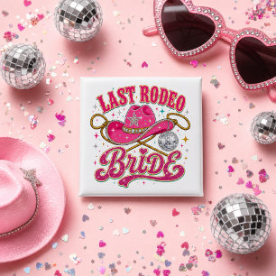 Disco Cowgirl Last Rodeo Bride Pink 15 Cm Square Badge