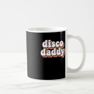Disco Daddy Groovy Retro Hippie 70s Disco Outfits Coffee Mug