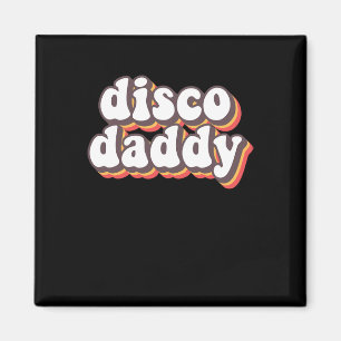 Disco Daddy Groovy Retro Hippie 70s Disco Outfits Magnet