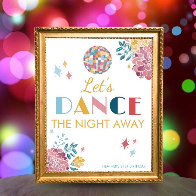 Disco Dance the Night Away Birthday Party Sign (Creator Uploaded)
