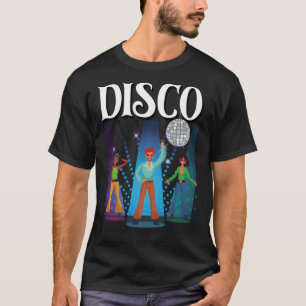 Disco Dancers Disco Ball Disco Party 70s 80s Party T-Shirt