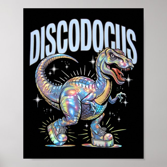 Disco Dinosaur Diplodocus 70s Dino Dancing Funny D Poster (Front)