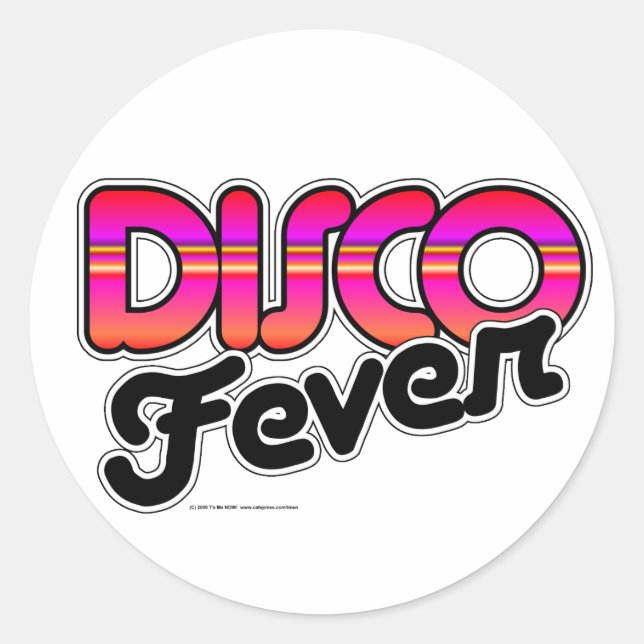 Disco Fever Classic Round Sticker (Front)