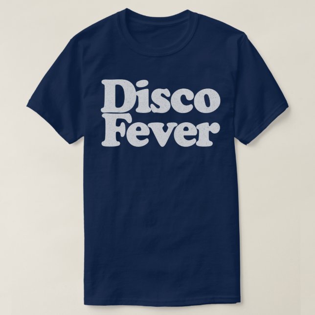 Disco Fever Retro Typography Design T-Shirt (Design Front)