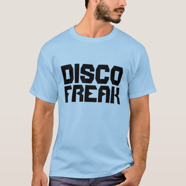DISCO FREAK T-SHIRTS (Front)