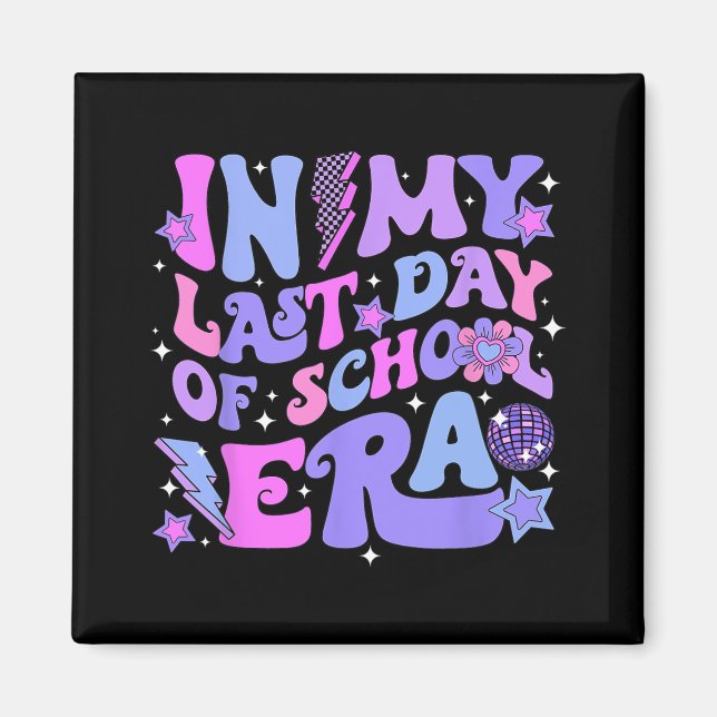 Disco Groovy Hello Summer In My Last Day Of School Magnet (Front)