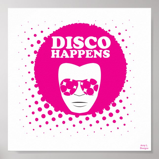 Disco Happens Poster (Front)