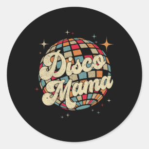 Disco Mama 70's 80's Disco Themed Vintage Mum Wome Classic Round Sticker