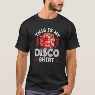 Disco Outfit Women Men, 80s & 70s Costume  This Is T-Shirt