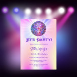 Disco party pink holographic birthday invitation<br><div class="desc">A girly and feminine 18th (or any age) party invitation. A holographic coloured background in purple,  pink,  yellow,  blue. Decorated with a colourful disco ball. Text: Let's Party! Personalise and add a name and party details. The name is written with a hand lettered style script,   purple coloured letters.</div>