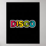 DISCO retro vinyl Poster<br><div class="desc">Disco lovers rejoice with this fun and bright coloured design!</div>