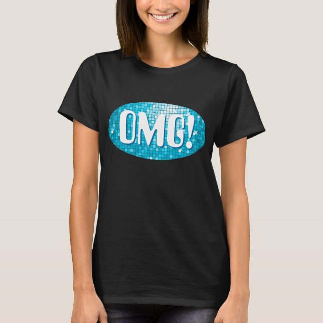 Disco Tiles blue 'OMG!' t-shirt black (Front)