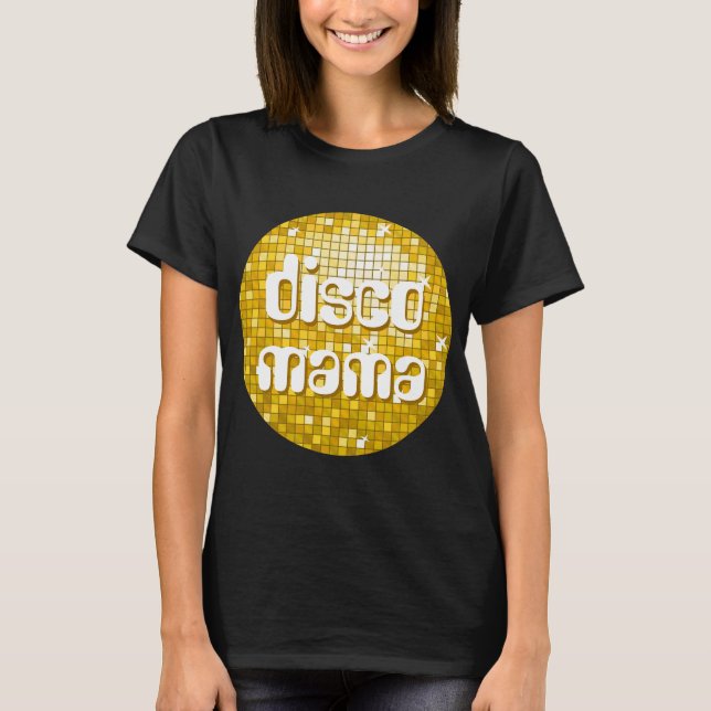 Disco Tiles "Gold" 'disco mama' basic t-shirt (Front)