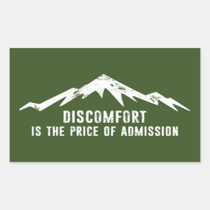 Discomfort Is The Price Of Admission Rectangular Sticker