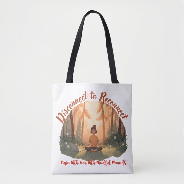 Disconnect to reconnect forest meditation art tote bag (Front)