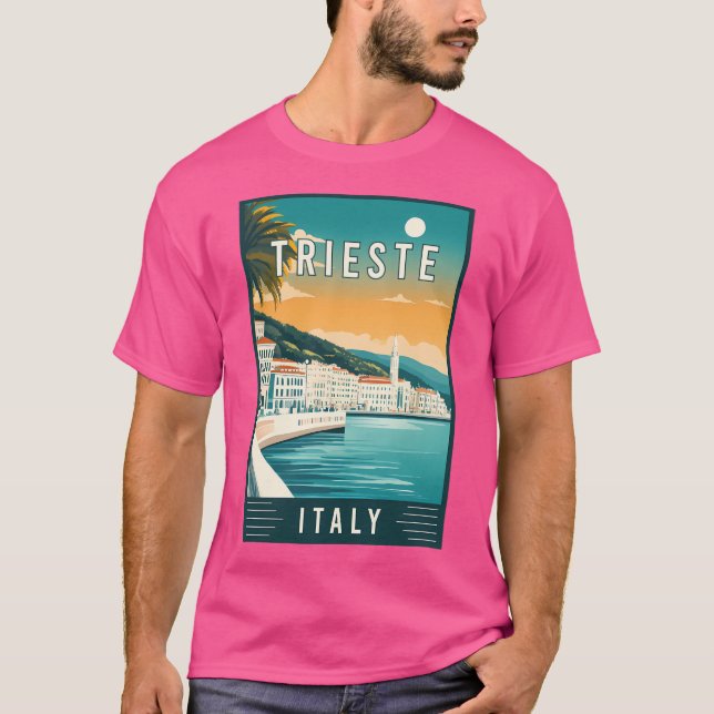 Discover The Adriatic Gem Trieste In Italy - Trave T-Shirt (Front)