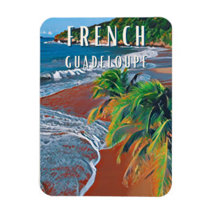 Discover the tropical treasures of Guadeloupe Magnet