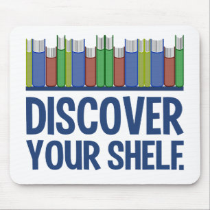 Discover Your Shelf mousepad