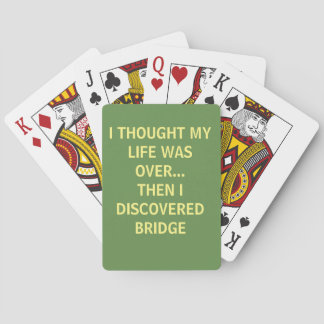 DISCOVERED BRIDGE - PLAYING CARDS