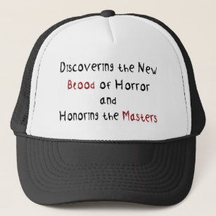Discovering the new blood of horror trucker hat