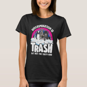 Discrimination Is Trash Opossum Racoon Bisexual B T-Shirt