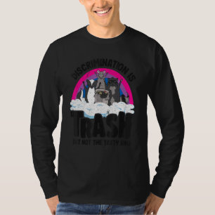 Discrimination Is Trash Opossum Racoon Bisexual B T-Shirt