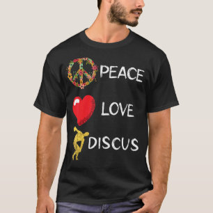 Discus Throw Love Peace Discus Heart Harmony Sport T-Shirt