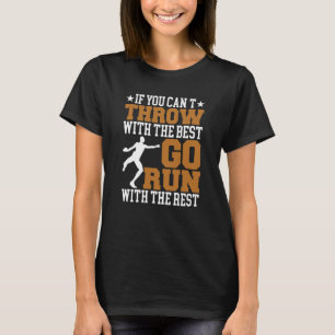 Discus Thrower Throw With The Best Discus Throwing T-Shirt