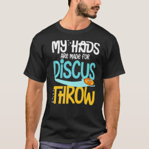 Discus Throwing Track And Field Disc Thrower Train T-Shirt
