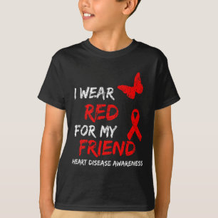 Disease Awareness I Wear Red For My Friend Ribbon T-Shirt