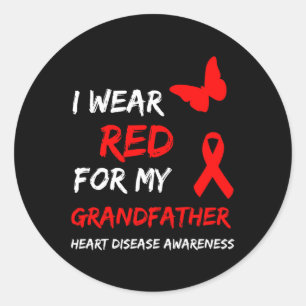 Disease Awareness I Wear Red For My Grandfather Ri Classic Round Sticker