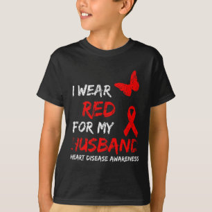 Disease Awareness I Wear Red For My Husband Ribbon T-Shirt