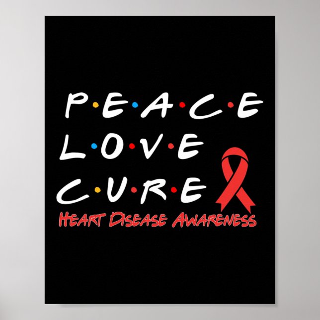 Disease Awareness Peace Love Cure  Poster (Front)