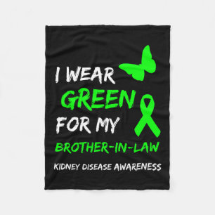 Disease I Wear Green For My Brother-in-law Ribbon  Fleece Blanket