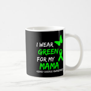 Disease I Wear Green For My Mama Ribbon Coffee Mug