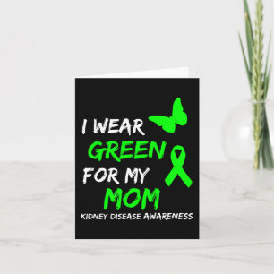 Disease I Wear Green For My Mum Ribbon Card