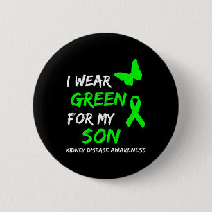 Disease I Wear Green For My Son Ribbon  6 Cm Round Badge