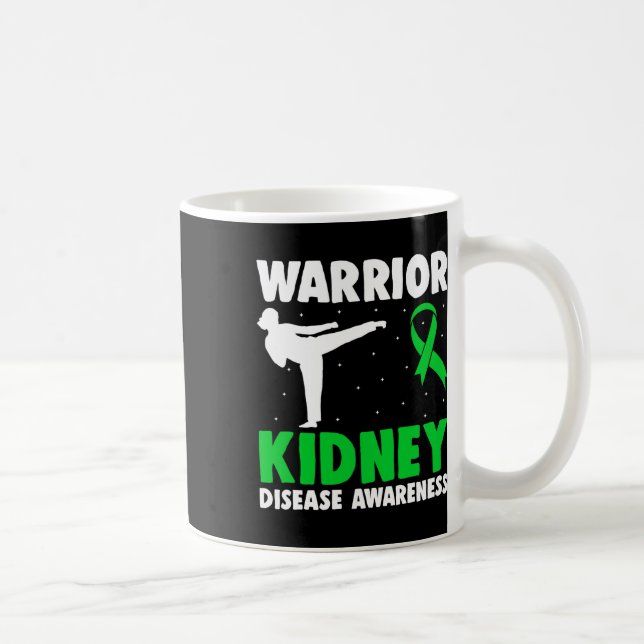Disease Warrior Dialysis Nephritis Organ Donor Gre Coffee Mug (Right)