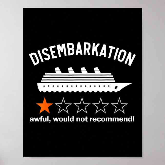 Disembarkation Awful Would Not Recommend  Poster (Front)