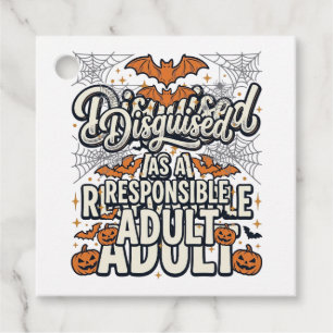 Disguised as a Responsible Adult Halloween Vector Favour Tags